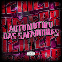 Automotivo Das Safadinhas