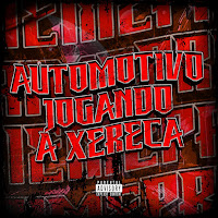 Automotivo Jogando A Xereca