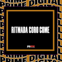 Ritmada Coro Come