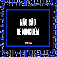 Não São De Ninguém