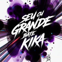 Your Big Ass Beats And Kika