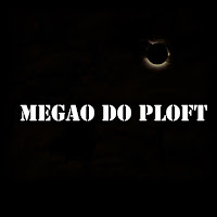 Megão Do Ploft