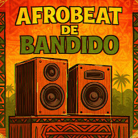 Bandit Afrobeat