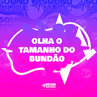 Dj Tchouzen, Mc Rafa 22, Dj Duduzin Oficial, Soundmusic Original