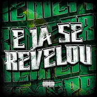 E Ja Se Revelou