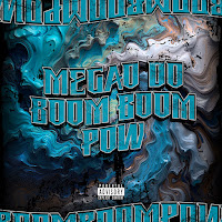 Megao Do Boom Boom Pow