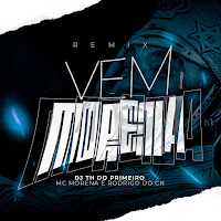 Vem Morena (Feat. Mc Morena & Mc Rodrigo Do Cn)