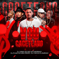 Dj Viana, Dj Fumo Do Sao Pedro, Mc Magrinho