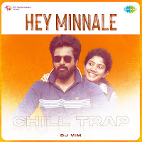 Hey Minnale - Chill Trap