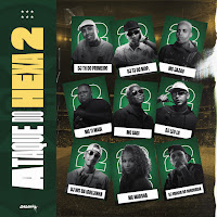 Ataque Do Hexa 2 (Feat. Mc Saci, Dj Leo Lg, Dj Vinicin Do Concórdia & Mc Timaia)