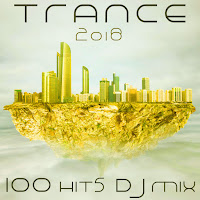 Trance 2018 Top 100 Hits (2 Hr Progressive & Fullon Psychedelic Goa Dj Mix)