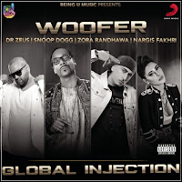 Woofer (Feat. Snoop Dogg, Zora Randhawa & Nargis Fakhri)