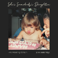 She's Somebody's Daughter (The Wedding Version)