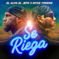 El Alfa, Myke Towers
