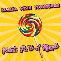 El Alfa, Wisin, Yovngchimi