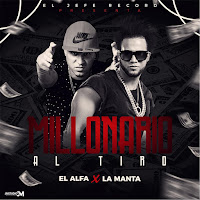 Millonario Al Tiro (Feat. La Manta)