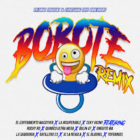 Bobote (Remix) (Feat. Rochy Rd, Quimico Ultra Mega, Bulin 47 & Onguito Wa)