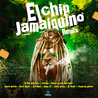 El Chip Jamaiquino (Remix)