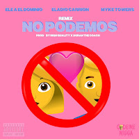 Ele A El Dominio, Eladio Carrion, Myke Towers