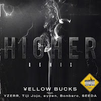 Higher [Remix] (Feat. Yzerr, Tiji Jojo, Eyden & Bonbero)