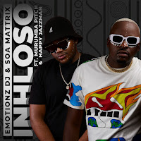 Inhloso (Feat. Murumba Pitch & Happy Jazzman)