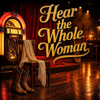 Hear The Whole Woman