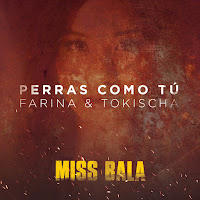 Perras Como Tú (From The Motion Picture "Miss Bala")