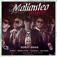 El Malianteo No Muere (Feat. Arcangel, Pusho, Nengo Flow & Benny Benni)