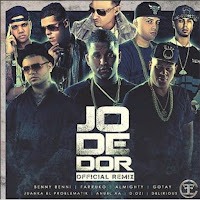 Jodedor (Remix) (Feat. Anuel Aa, Almighty, Benny Benni & Delirious)