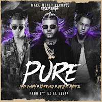 Pure (Feat. Bad Bunny, Bryant Myers, Ez El Ezeta & Dj Luian)