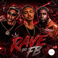 Fb De Saquarema, Mc Meno K, Th Conrado, Barulhentarecords