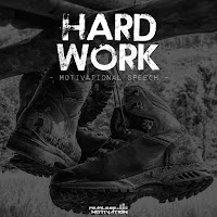 Hard Work: Motivational Speech