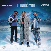 Felo Le Tee, Mellow & Sleazy, Sjavas Da Deejay