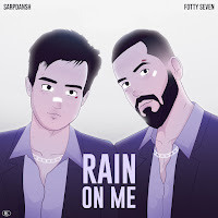 Rain On Me