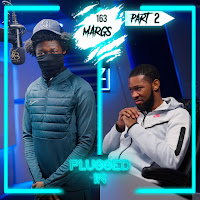 163Margs X Fumez The Engineer - Plugged In (Part 2)
