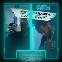 Am X Skengdo X Lil Rass X Fumez The Engineer - Plugged In Freestyle (Feat. Lil Rass)