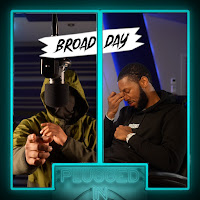Fumez The Engineer, Broadday