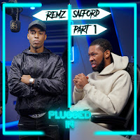 Remz X Fumez The Engineer: Plugged In (Part 1)