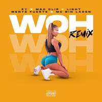Woh (Remix) (Feat. Mente Fuerte & Mc Bin Laden)
