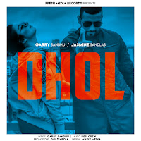 Dhol (Feat. Jasmine Sandlas)
