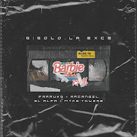 Gigolo Y La Exce, Arcangel, Myke Towers, Farruko