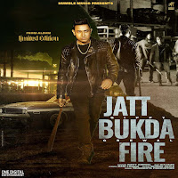 Limited Edition Jatt Bukda Fire (From "Limited Edition")