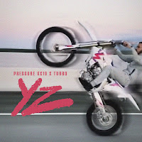 Yz (Feat. Pressure 9X19)