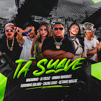 Ta Suave (Feat. Dianah Marques & Dj Focuz)