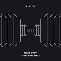 Tie Me Down (Steve Aoki Remix)