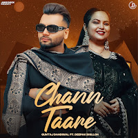 Chann Taare (Feat. Deepak Dhillon)