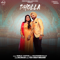 Dholla (Feat. Kulwinder Kally)