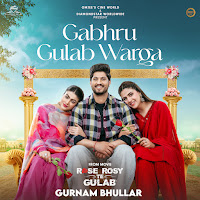 Gabru Gulab Warga (From "Rose Rosy Te Gulab")