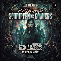 Kapitel 39 - H. P. Lovecrafts Schriften Des Grauens, Folge 12: Red Meadows