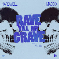 Rave Till My Grave (Feat. Villain)